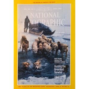 National Geographic Magazine April 1984 Vol 165 No 4, East Of Eden: California